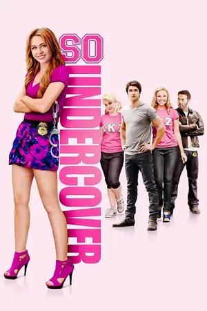 ดูหนังออนไลน์ ดูหนังออนไลน์ So Undercover (2012) ขอเฟคเป็นสาวไฮ เต็มเรื่อง