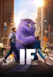 ดูหนังออนไลน์ IF (Imaginary Friends) เพื่อนในจินตนาการ (2024)