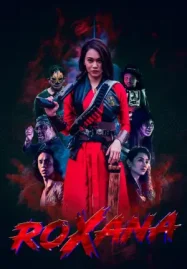 Roxana (2024) โรซาน่า ดูหนังออนไลน์ฟรี