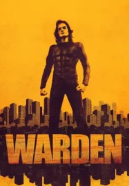 ดูหนังออนไลน์ฟรี Warden (2025)