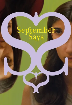 ดูหนังออนไลน์ฟรี September Says (2025)