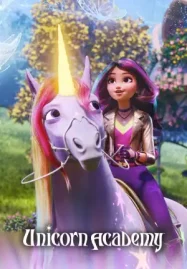 Unicorn Academy โรงเรียนยูนิคอร์น Season 2 (2024)