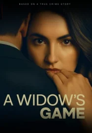 ดูหนังออนไลน์ฟรี A Widow's Game (2025) กลเกมแม่ม่าย