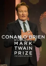 ดูหนังออนไลน์ฟรี Conan O'Brien: The Kennedy Center Mark Twain Prize for American Humor (2025) โคแนน โอไบรอัน: รางวัลมาร์ค ทเวน สาขาสุขนาฏกรรมอเมริกัน