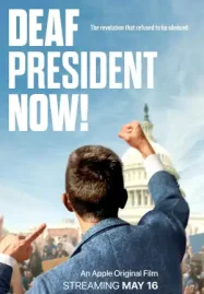 ดูหนังฟรีออนไลน์ Deaf President Now! (2025)