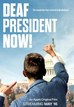 ดูหนังฟรีออนไลน์ Deaf President Now! (2025)