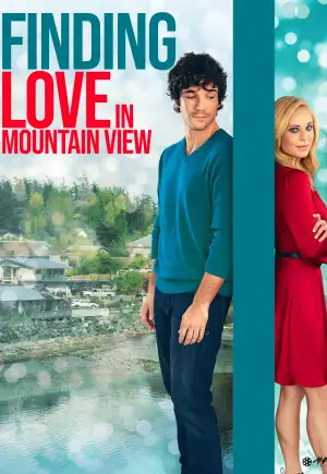 ดูหนังฟรีออนไลน์ Finding Love In Mountain View (2020) HD 4K