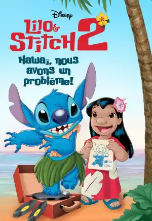 ดูหนังการ์ตูน Lilo & Stitch 2 (2005) ลีโล แอนด์ สติทช์ 2 ฉันรักนายเจ้าสติทช์ตัวร้าย