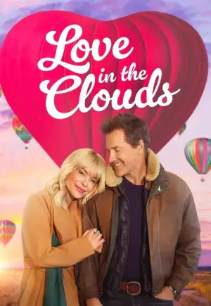 ดูหนังฟรีออนไลน์ Love In The Clouds (2025)