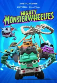 Mighty Monsterwheelies ฮีโร่มอนสเตอร์ติดล้อ Season 1 (2024)