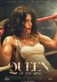 ดูหนังฟรีออนไลน์ Queen of the Ring (2025)