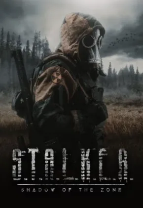 S.T.A.L.K.E.R. Shadow of the Zone (2024) ดูหนังออนไลน์ฟรี