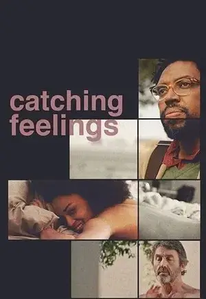 ดูหนังออนไลน์ Catching Feelings (2017) กวนรักให้ตกตะกอน