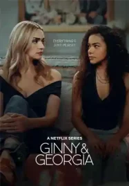 ดูซีรี่ย์ฝรั่ง Ginny & Georgia Season 3 (2025) จินนี่และจอร์เจีย ซีซั่น 3