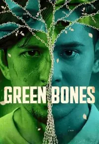 Green Bones (2024)