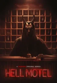 Hell Motel เฮลล์ โมเทล (2025) ดูหนังออนไลน์