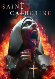 Saint Catherine (2024) ดูหนังฟรีออนไลน์ HD