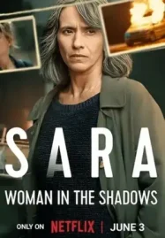 Sara - Woman in the Shadows (2025) ซาร่า ผู้หญิงในเงา