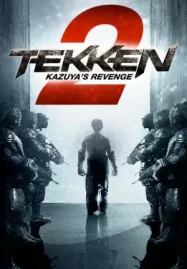 Tekken 2 Kazuyas Revenge (2014) เทคเค่น2 รหัส X อันตราย ดูหนังฟรีออนไลน์