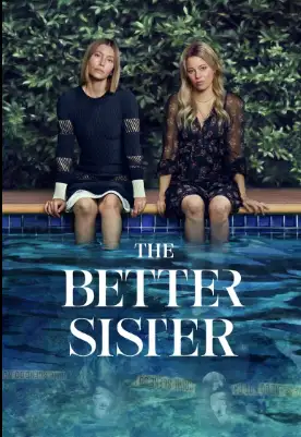The Better Sister (2025) ส(ย)องศรีพี่น้อง