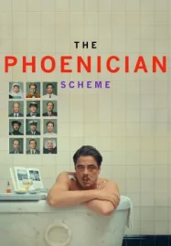 ดูหนังฟรีออนไลน์ The Phoenician Scheme (2025) แผนลับซ่อนร้าย