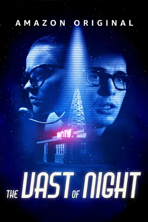 ดูหนังออนไลน์ The Vast of Night (2019)